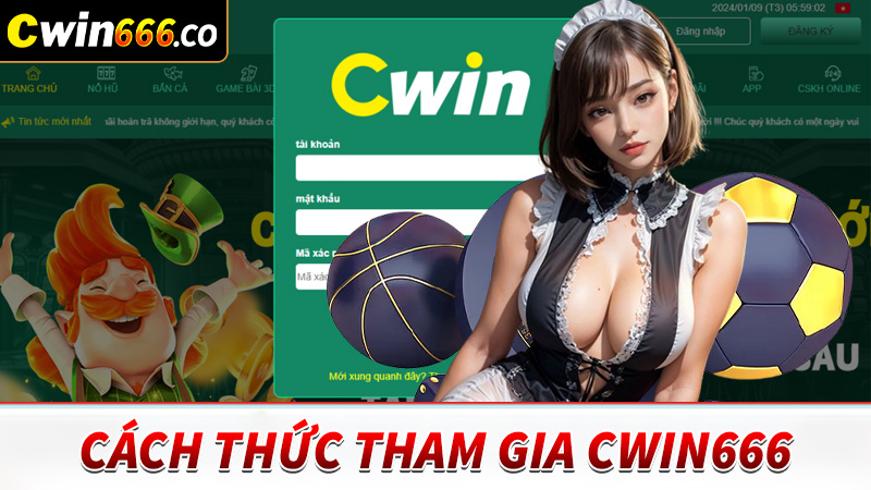 Các bước đơn giản để tham gia cá cược tại CWIN666